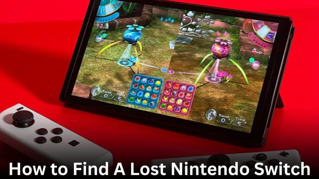 How to Find A Lost Nintendo Switch